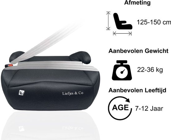 Liefjes & Co Autostoel iSize - Booster Isofix - Zitverhoger Isofix - 125 / 150 cm